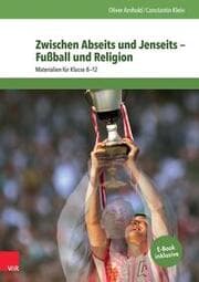 Cover von Zwischen Abseits und Jenseits Fußball und Religion