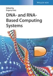 Cover von DNA- and RNA-Based Computing Systems