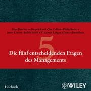 Cover von Die fünf entscheidenden Fragen des Managements Hörbuch