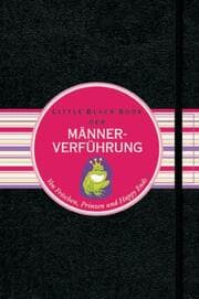 Cover von Das Little Black Book der Männerverführung