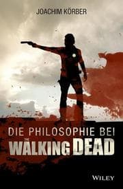 Cover von Die Philosophie bei 'The Walking Dead'