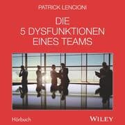 Cover von Die 5 Dysfunktionen eines Teams