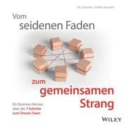 Cover von Vom seidenen Faden zum gemeinsamen Strang