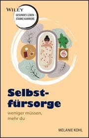 Cover von Selbstfürsorge - weniger müssen, mehr du