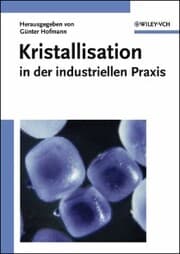 Cover von Kristallisation in der industriellen Praxis