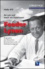Cover von Sei naiv und mach' ein Experiment: Feodor Lynen