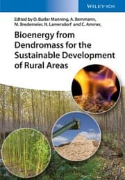 Cover von Bioenergy from Dendromass for the Sustainable Development of Rural Areas