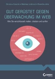 Cover von Gut gerüstet gegen Überwachung im Web