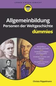 Cover von Allgemeinbildung Personen der Weltgeschichte für Dummies