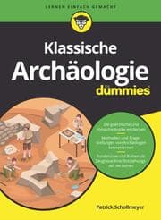 Cover von Klassische Archäologie für Dummies