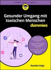 Cover von Gesunder Umgang mit toxischen Menschen für Dummies