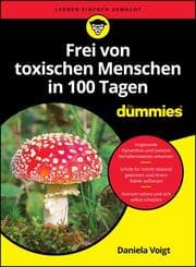 Cover von Frei von toxischen Menschen in 100 Tagen für Dummies