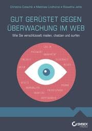 Cover von Gut gerüstet gegen Überwachung im Web