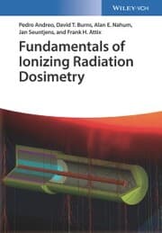 Cover von Fundamentals of Ionizing Radiation Dosimetry