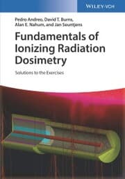 Cover von Fundamentals of Ionizing Radiation Dosimetry