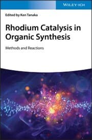 Cover von Rhodium Catalysis in Organic Synthesis