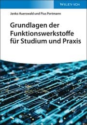 Cover von Grundlagen der Funktionswerkstoffe für Studium und Praxis