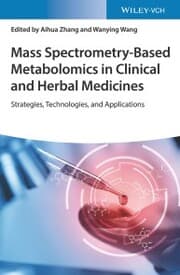 Cover von Mass Spectrometry-Based Metabolomics in Clinical and Herbal Medicines