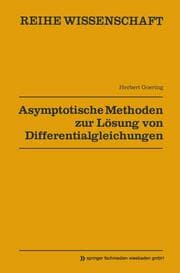 Cover von Asymptotische Methoden zur Lösung von Differentialgleichungen