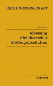 Cover von Messung dielektrischer Stoffeigenschaften