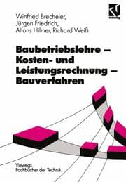 Cover von Baubetriebslehre Kosten- und Leistungsrechnung Bauverfahren
