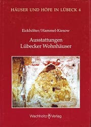 Cover von Ausstattung Lübecker Wohnhäuser im Spätmittelalter und in der frühen Neuzeit