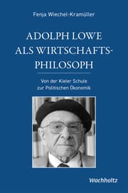 Cover von Adolph Lowe als Wirtschaftsphilosoph
