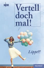 Cover von Vertell doch mal! Löppt?!
