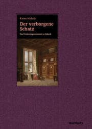Cover von Der verborgene Schatz - Das Fredenhagenzimmer zu Lübeck