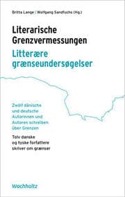 Cover von Literarische Grenzvermessungen/Litterære grænseundersøgelser