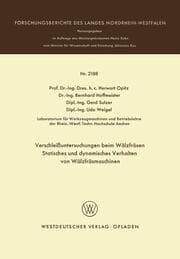 Cover von Verschleißuntersuchungen beim Wälzfräsen Statisches und dynamisches Verhalten von Wälzfräsmaschinen