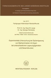 Cover von Experimentelle Untersuchung der Spülentgasung von Stahlschmelzen mit Argon bei unterschiedlichen Legierungsgehalten und Gesamtdrucken