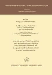 Cover von Untersuchung und Realisierung eines Mehrfach-Mikroprozessor-Systems durch parallele Koordination von übergeordneten Prozeßstatusvektoren in einem Assoziativspeicher