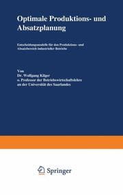 Cover von Optimale Produktions- und Absatzplanung