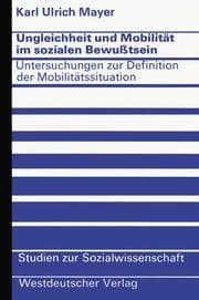 Cover von Ungleichheit und Mobilität im sozialen Bewußtsein