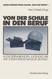 Cover von Von der Schule in den Beruf