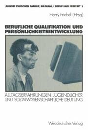 Cover von Berufliche Qualifikation und Persönlichkeitsentwicklung