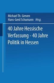Cover von 40 Jahre Hessische Verfassung 40 Jahre Politik in Hessen