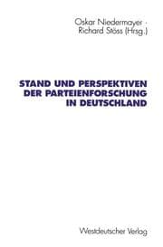 Cover von Stand und Perspektiven der Parteienforschung in Deutschland