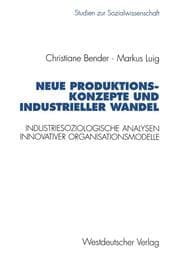 Cover von Neue Produktionskonzepte und industrieller Wandel