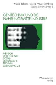 Cover von Gentechnik und die Nahrungsmittelindustrie