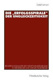 Cover von Die Erfolgsspirale der Ungleichzeitigkeit