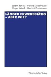 Cover von Länger erwerbstätig aber wie?