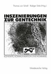 Cover von Inszenierungen zur Gentechnik
