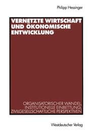 Cover von Vernetzte Wirtschaft und ökonomische Entwicklung