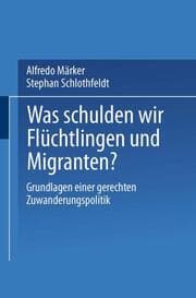 Cover von Was schulden wir Flüchtlingen und Migranten?