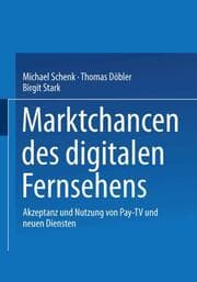 Cover von Marktchancen des digitalen Fernsehens