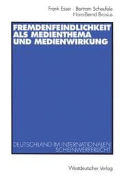 Cover von Fremdenfeindlichkeit als Medienthema und Medienwirkung