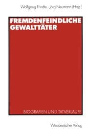 Cover von Fremdenfeindliche Gewalttäter