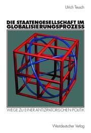Cover von Die Staatengesellschaft im Globalisierungsprozess